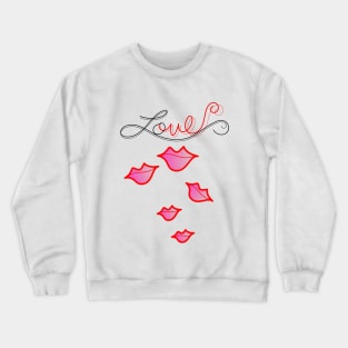 Love Me Crewneck Sweatshirt